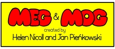 Meg & Mog Television Series © Absolutely/Happy Life/Varga 2003.Licensed by Target Entertainment.