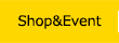 Shop&Event